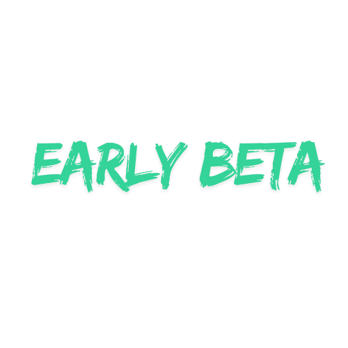 Early Beta